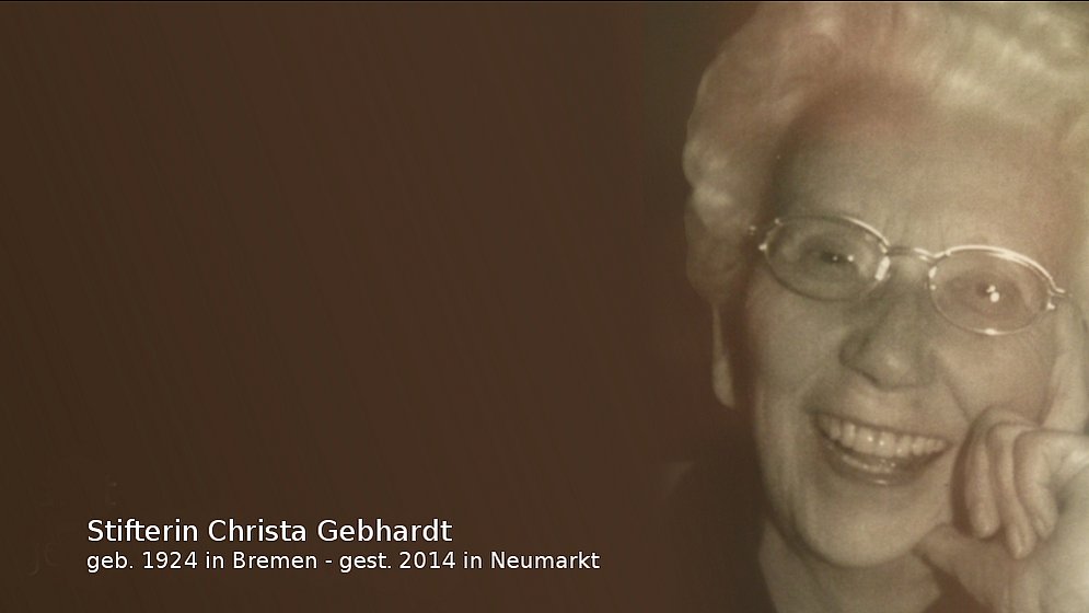 Stifterin Christa Gebhardt, geb. 1924 Bremen - gest. 2014 Neumarkt i.d.OPf.